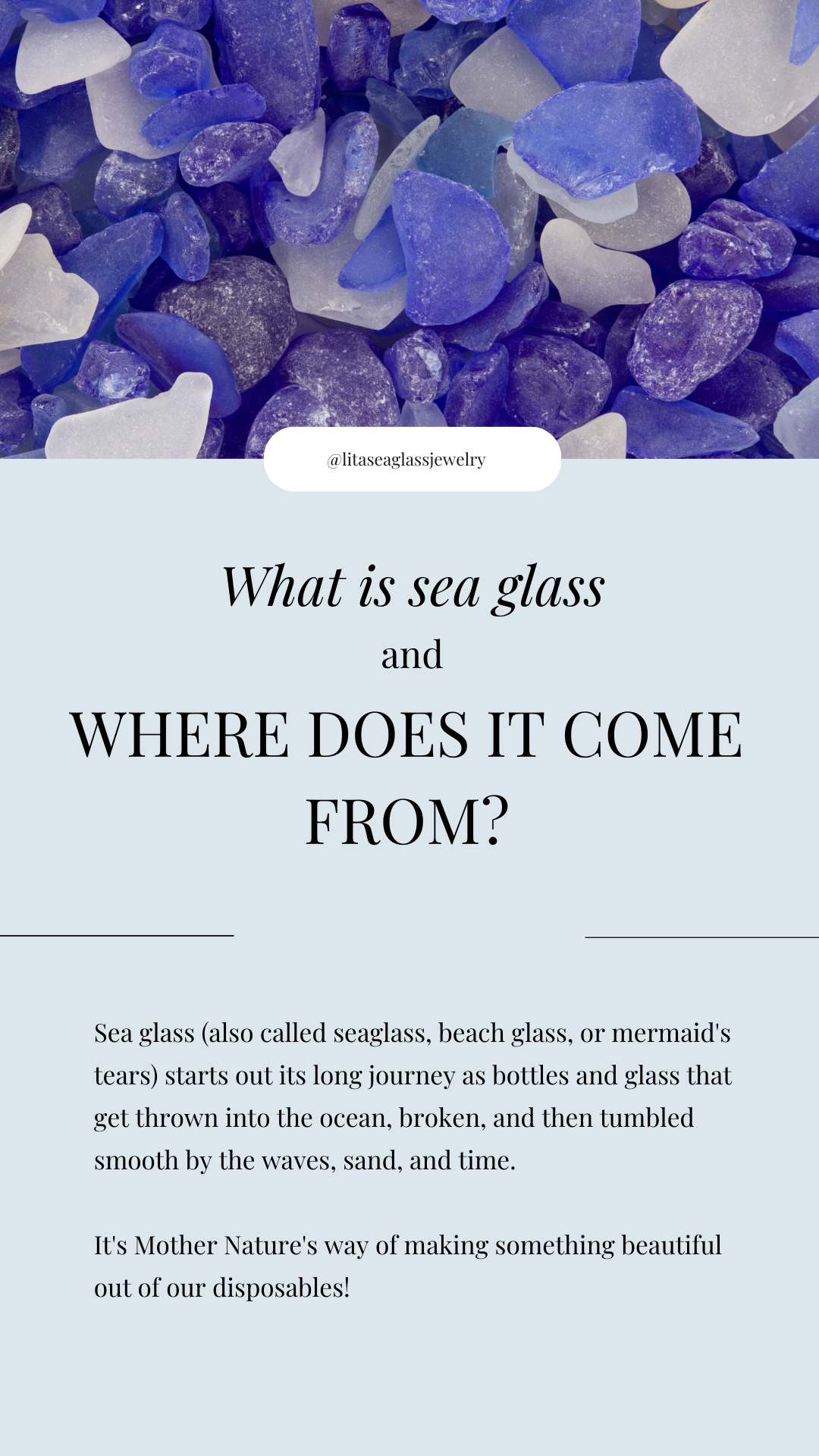 What is sea glass and where does it come from?